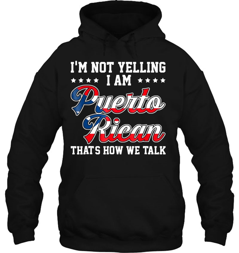 I'm Not Yelling I'm Puerto Rican - Puerto Rico Mugs