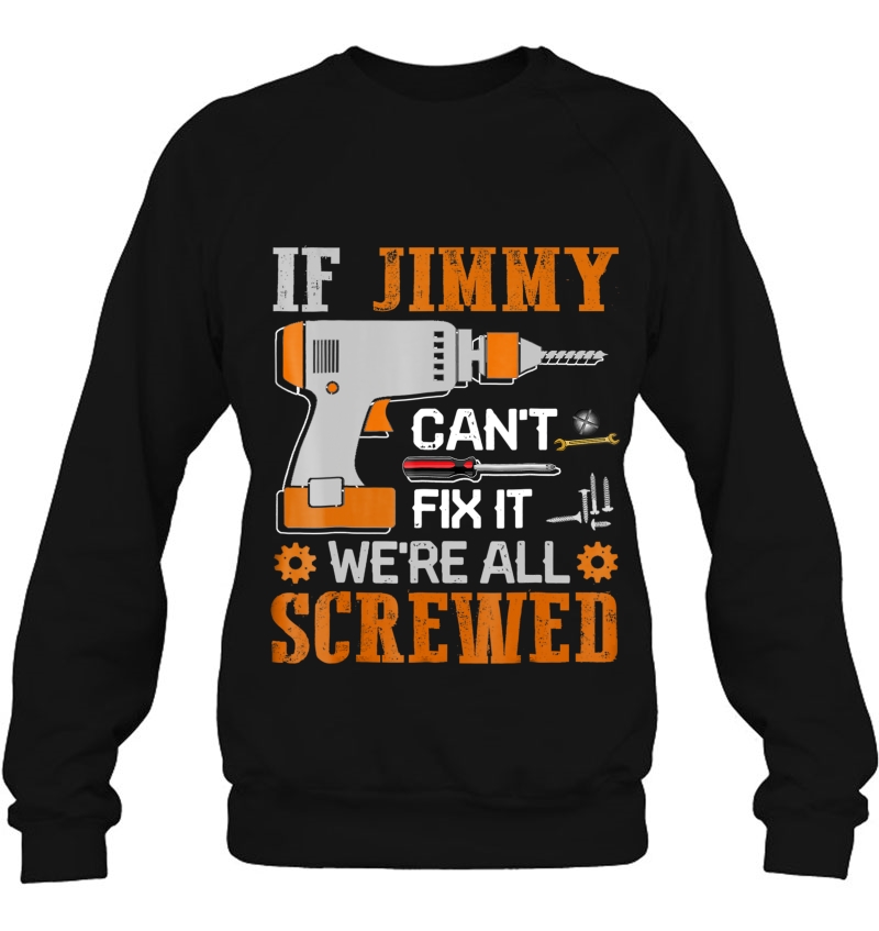 If Jimmy Can't Fix It We're All Screwed Gift Mugs