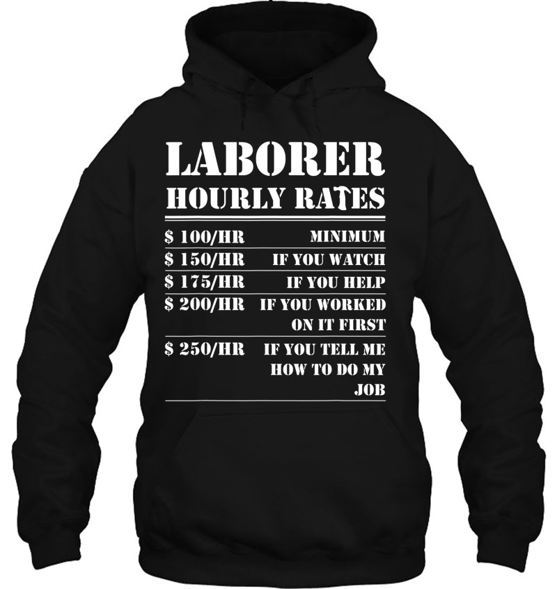 Laborer Hourly Rate Funny Construction Site Labor Workers Mugs