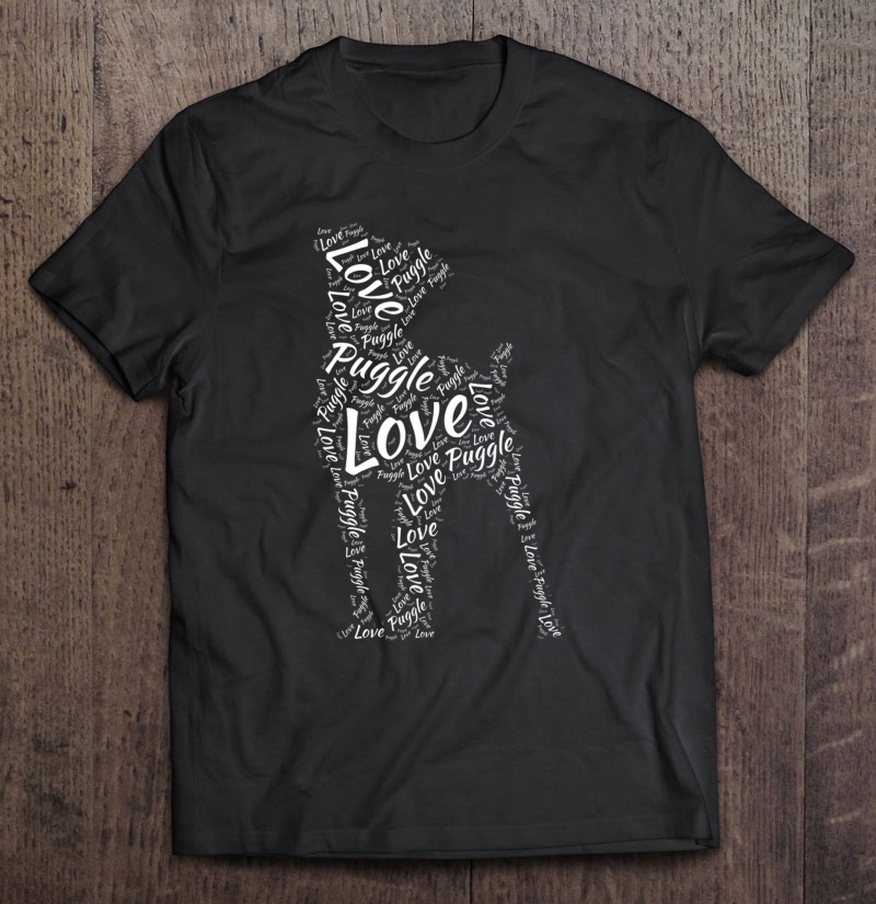 Love Puggle Shirt, I Love Dogs Word Graphic Tee Shirt