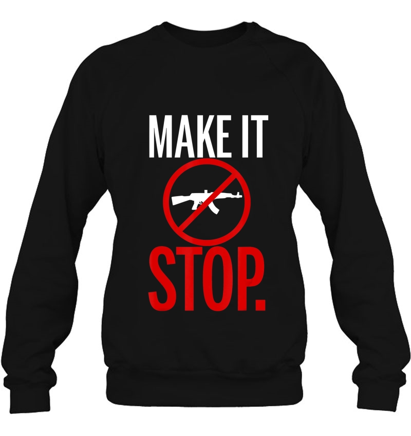 Make It Stop Automatic Weapons Stop Sign Tshirt Mugs