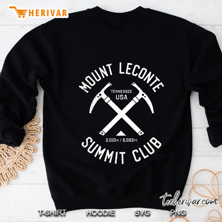 Mount Leconte Summit Club I Climbed Mount Leconte Sweatshirt