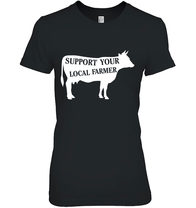 Support Your Local Farmer Cow Hoodie