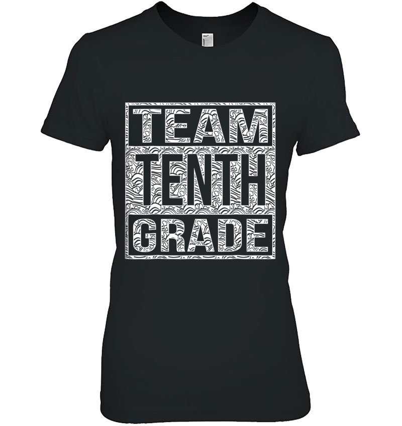 Team 10Th Grade Shirt Hoodie