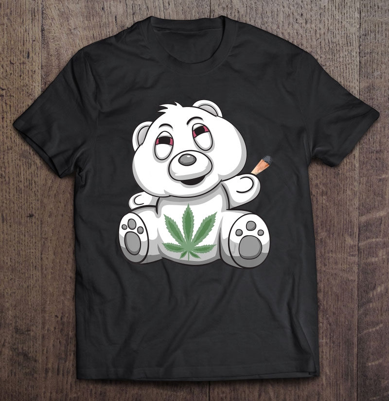 Teddy Bear Smoking A Joint Marijuana Shirt