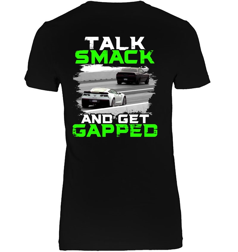 Talk Smack And Get Gapped Hoodie