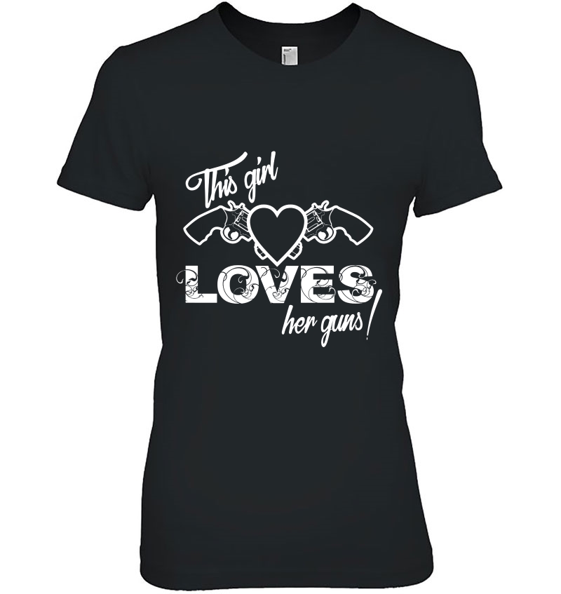 This Girl Loves Her Guns Heart And Pistols Version Hoodie