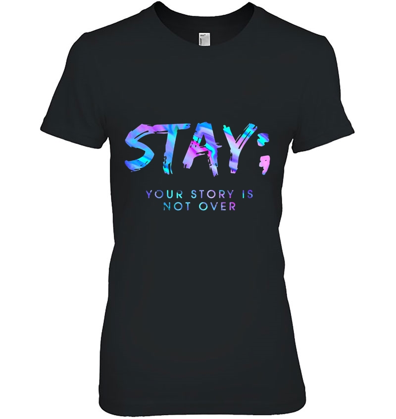 Stay Your Story Is Not Over Hoodie