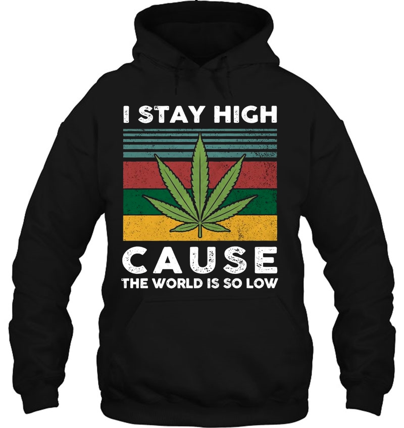 I Stay High Cause The World Is So Low Weed Leaf Reggae Version Mugs