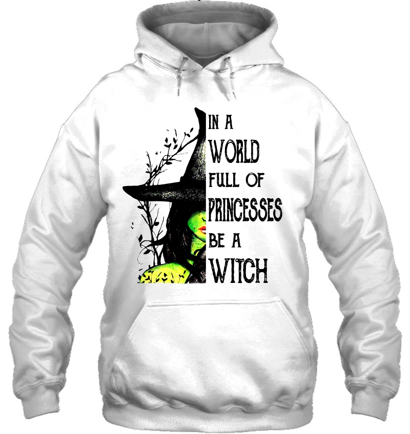 In A World Full Of Princesses Be A Witch Mugs