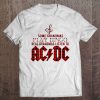 Some Grandmas Play Bingo Real Grandmas Listen To Ac/Dc Tee