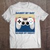 Daddy By Day Gamer By Night Game Controller Vintage Version Tee