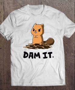 Dam It Cute Squirrel Version Tee