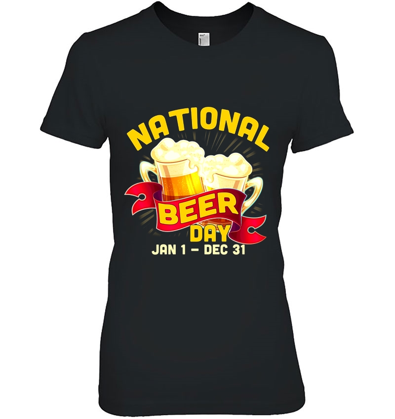 National Beer Day Jan 1 - Dec 31 Hoodie