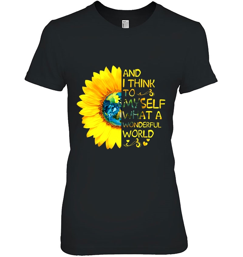 And I Think To Myself What A Wonderful World Sunflower Version Hoodie