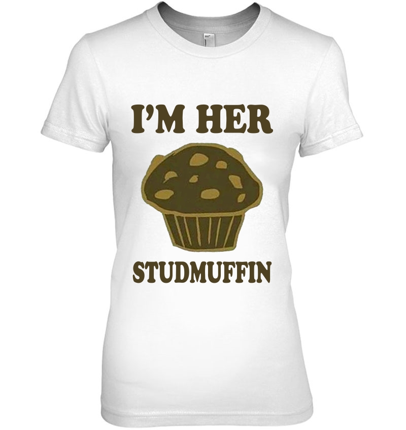 I'm Her Studmuffin Hoodie