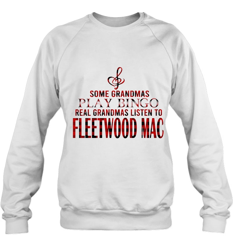 Some Grandmas Play Bingo Real Grandmas Listen To Fleetwood Mac Mugs