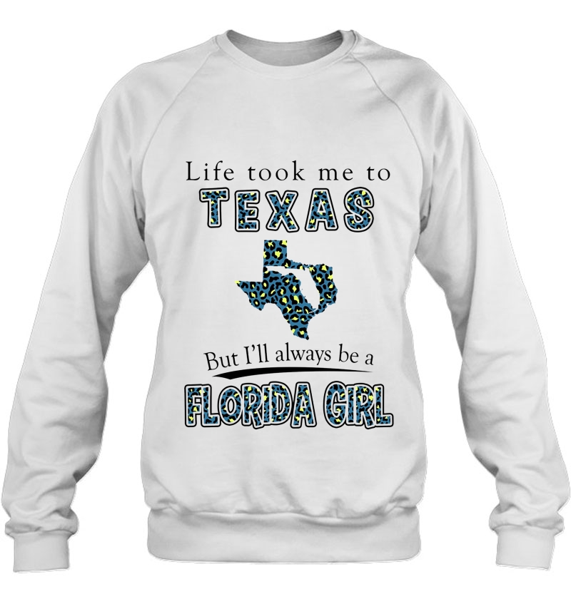 Life Took Me To Texas But I'll Always Be A Florida Girl Mugs