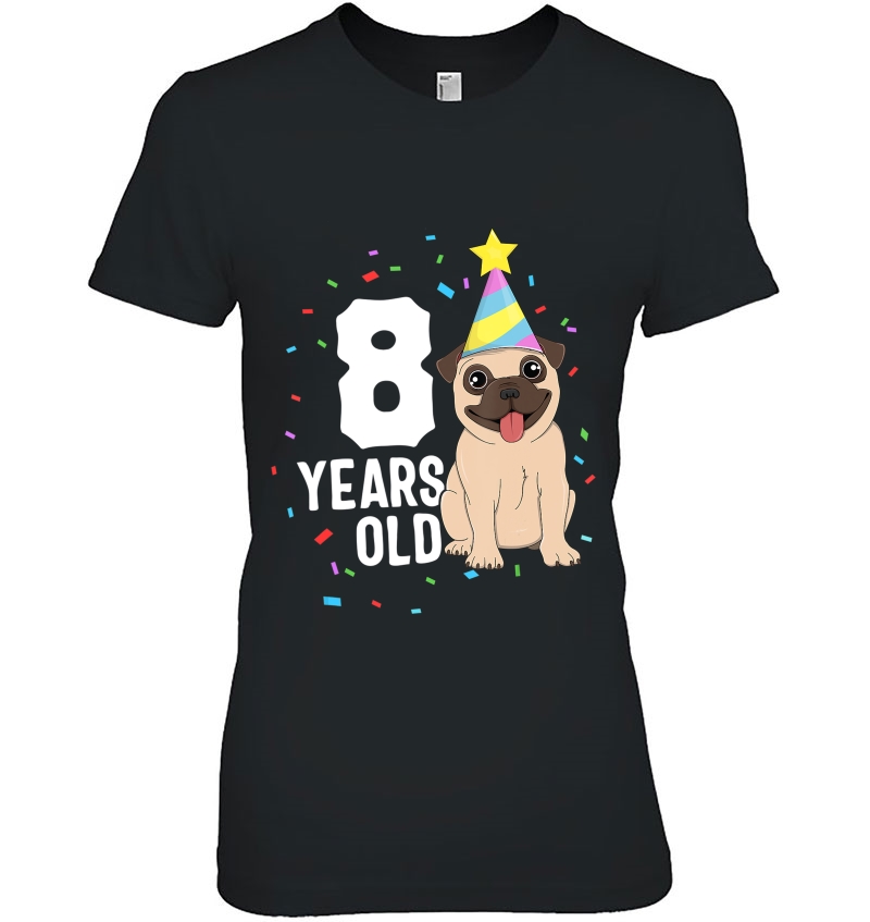 8 Years Old Birthday Pug Dog Lover Party 8Th Birthday Kid Hoodie