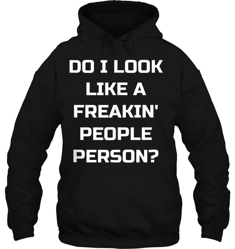 Do I Look Like A Freakin' People Person Funny Introvert Tank Top Mugs