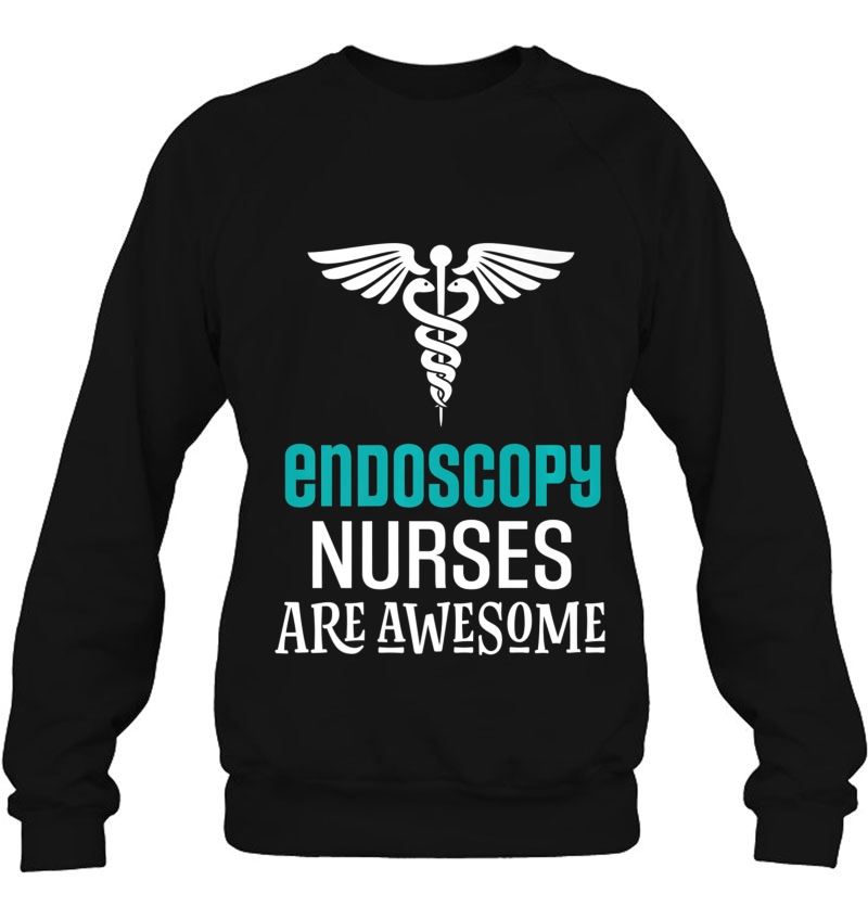 Endoscopy Nurse Gift Nursing Appreciation Week Premium Sweatshirt