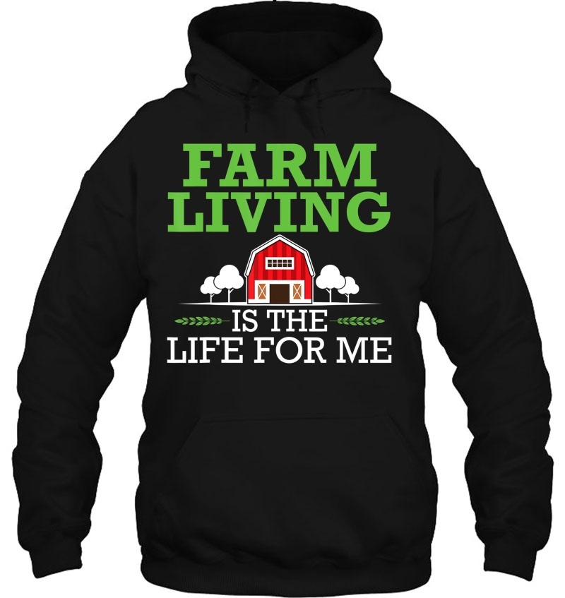 Farming Farmer Farm Living Is The Life For Me Mugs