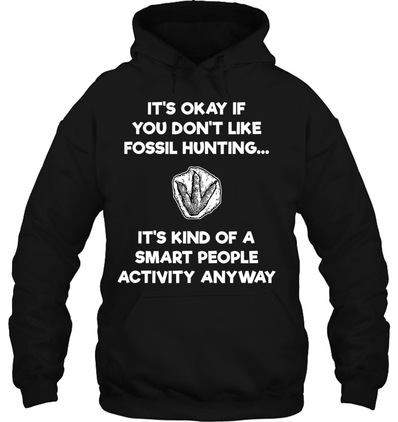 Fossil Hunting Hunter Funny Paleontologist Smart Mugs