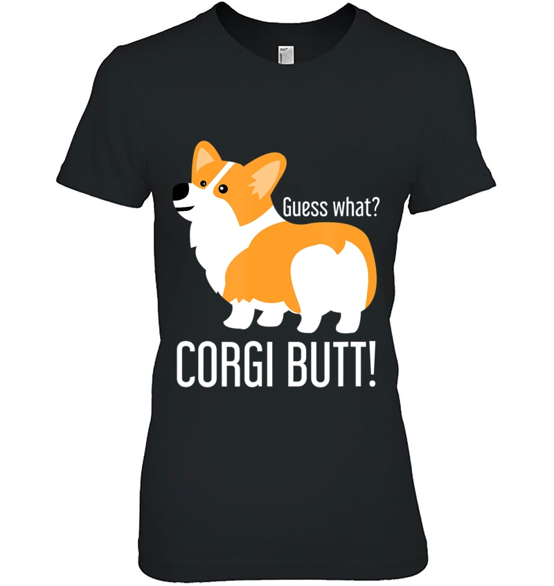 Funny Corgi Dog Lover Guess What Corgi Butt! Hoodie