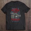 Funny Gun Lovers If You Heard My Gunshot Tee