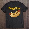 Funny Hot Dog Doggystyle Comical Tee