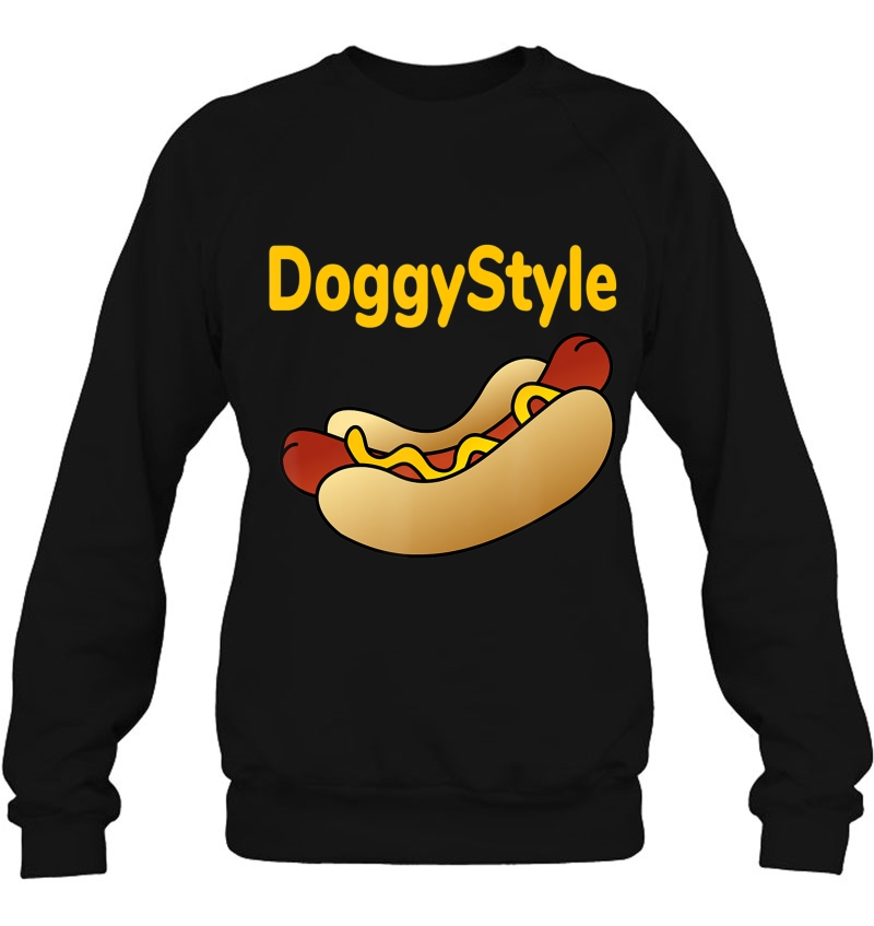 Funny Hot Dog Doggystyle Comical Sweatshirt