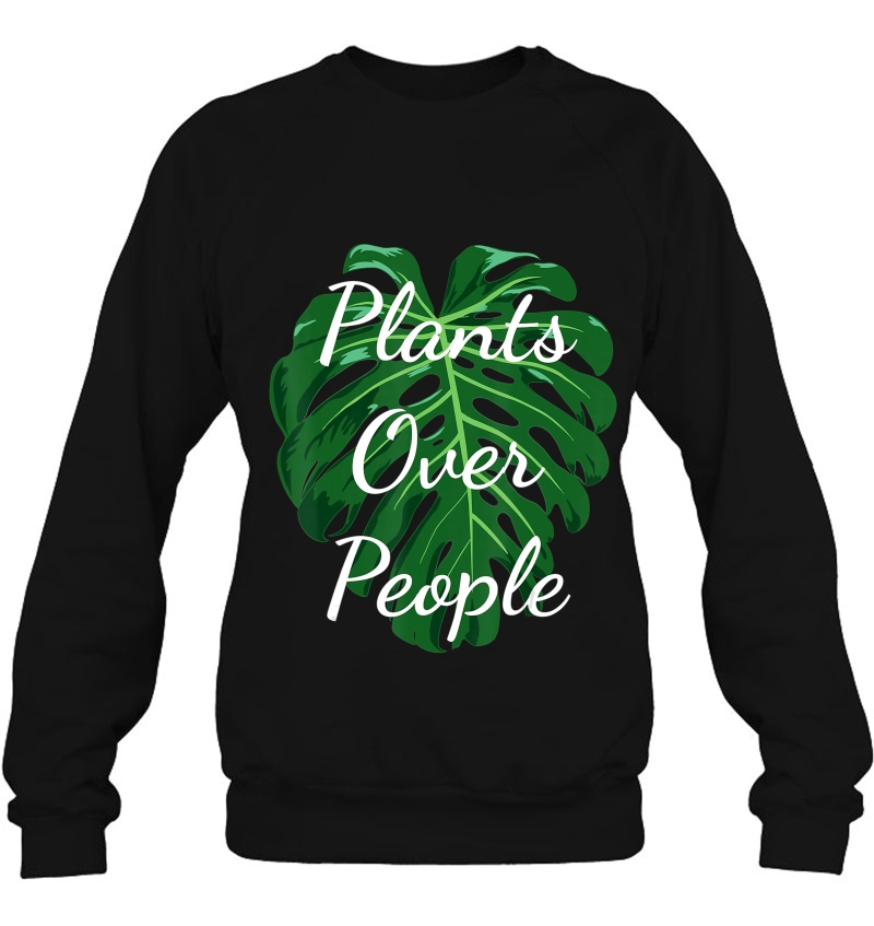 Funny Monstera Adansonii Plants Over People Monstera Leaf Sweatshirt