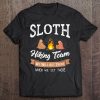 Funny Sloth Hiking Team - Hiking Lover Design Men Women Kids Tee