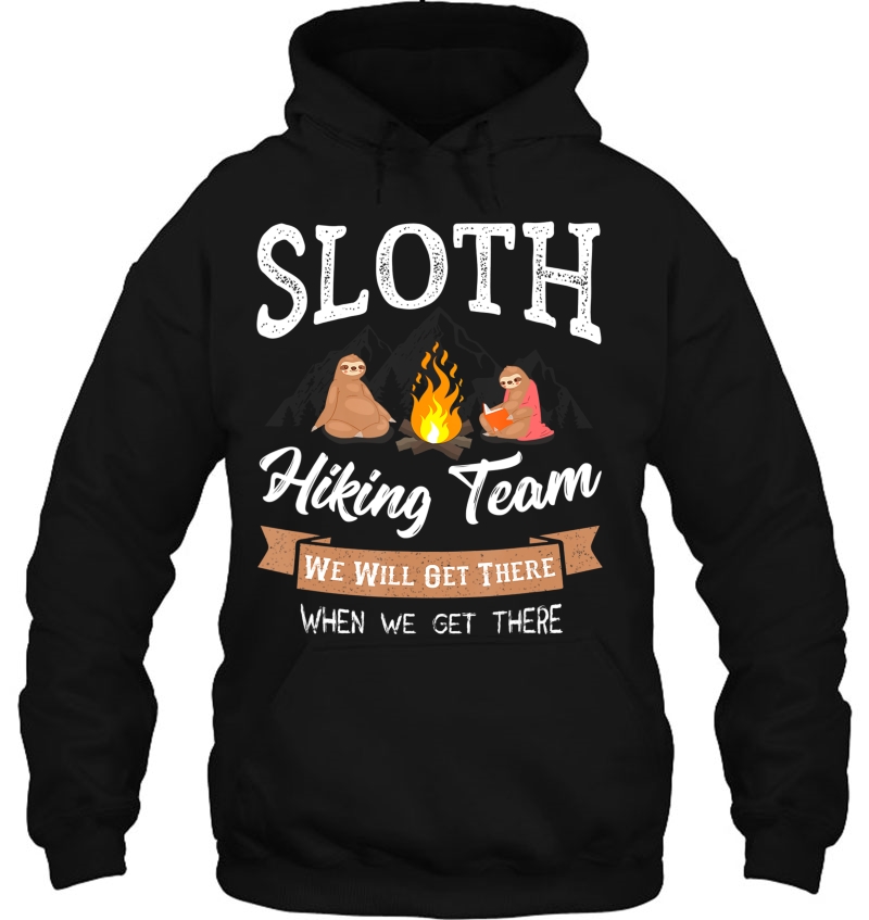 Funny Sloth Hiking Team - Hiking Lover Design Men Women Kids Mugs