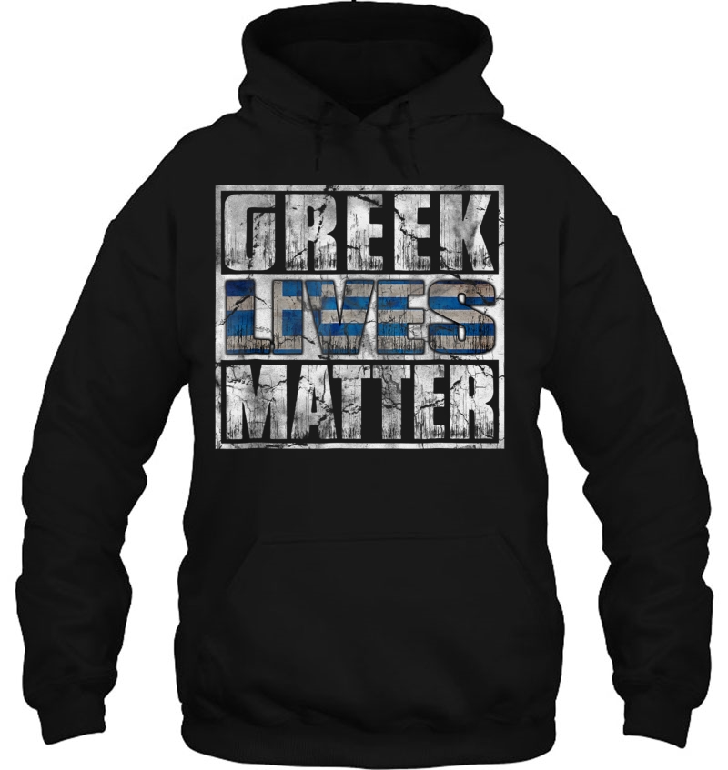 Greek Lives Matter Flag Hoodie