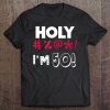 Holy Bleep I'm Fifty! 50 Years Old Celebration Tee