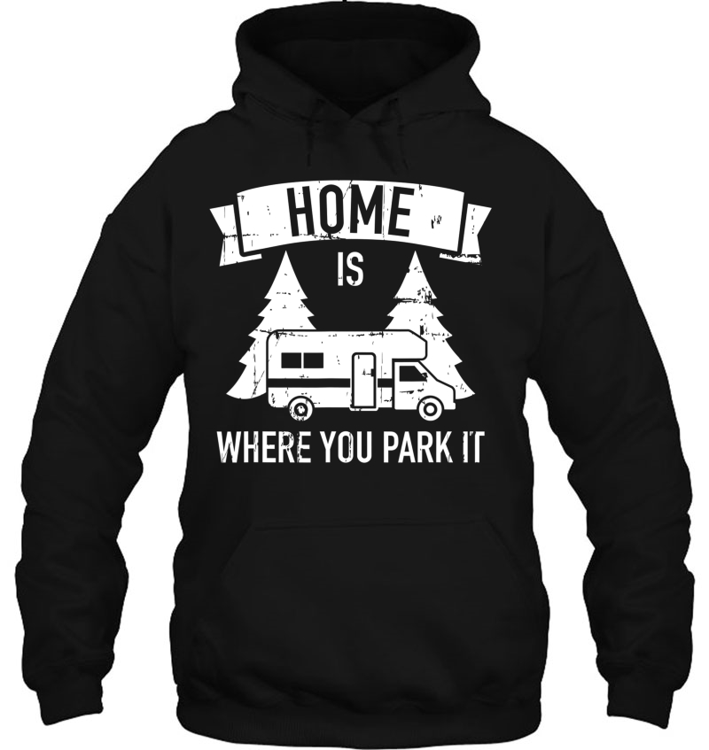 Home Is Where You Park It Camping Rv Mugs