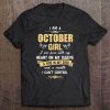 I Am A October Girl October Birthday Tee