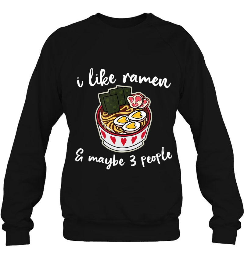 I Like Ramen & Maybe 3 People Funny Weeb Snarky Sarcasm Girl Mugs