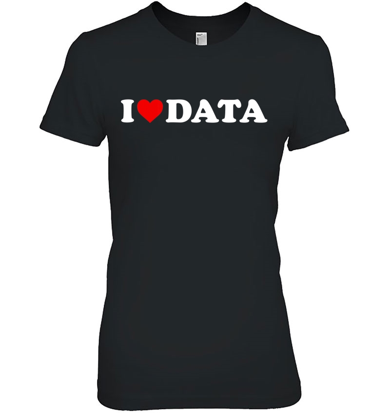 I Love Data - Heart Hoodie