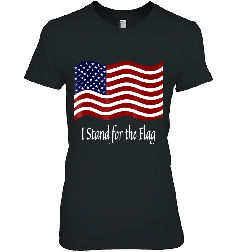 I Stand For The Flag Tshirt Men Women Teens Military Veteran Hoodie