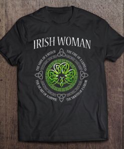 Irish Woman The Soul Of A Witch Shamrock St Patrick's Day Tee