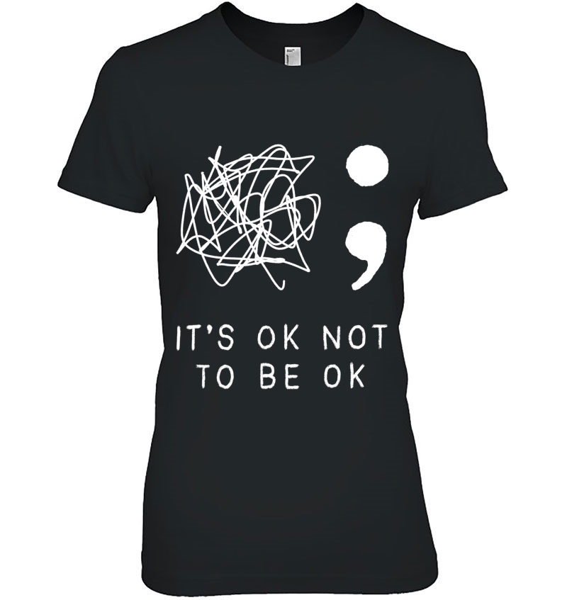 Its Ok To Not Be Ok Suicide Prevention Awareness You Matter Hoodie