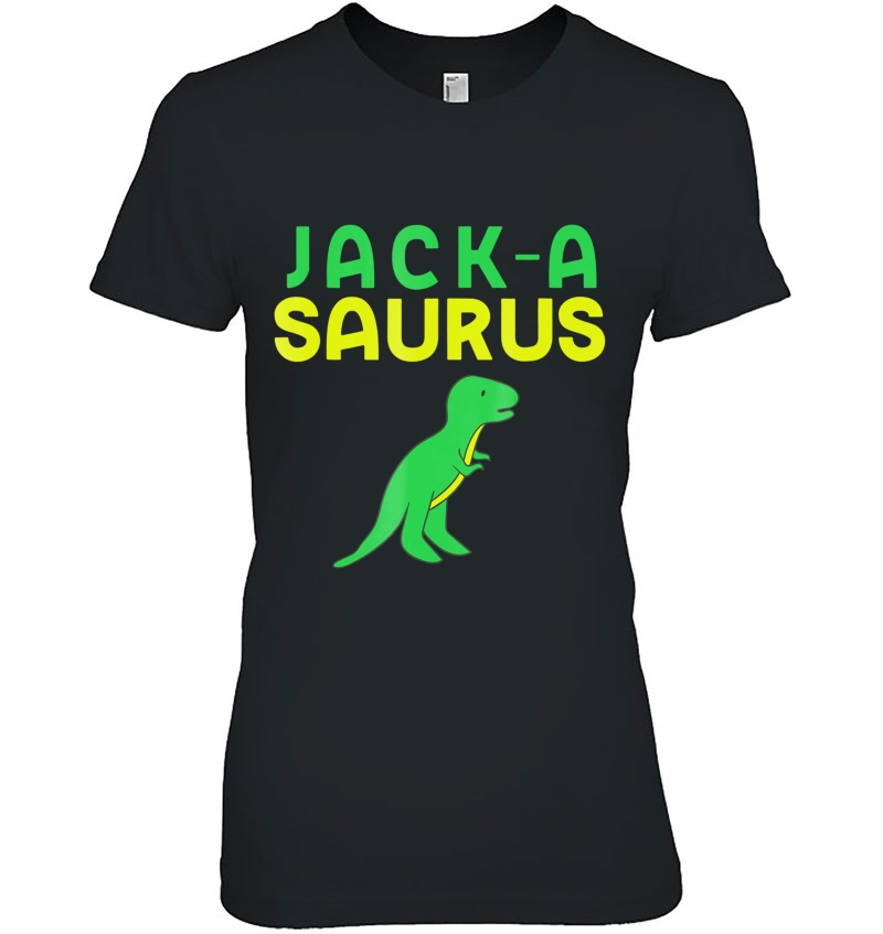 Jack-A-Saurus Dinosaur Kids Name T Rex Tee Hoodie