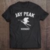 Jay Peak Skiing Tee Vermont Ski Tee