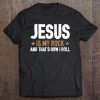 Jesus Is My Rock And That's How I Roll Religious Tee