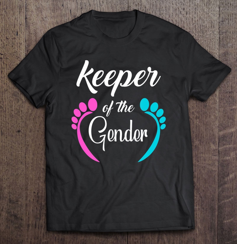 Keeper Of The Gender Gender Reveal Party Gift Shirt