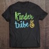 Kinder Tribe Kindergarten Teacher First Day School Tee