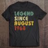 Legend Since August 1968 Vintage Birthday Tee