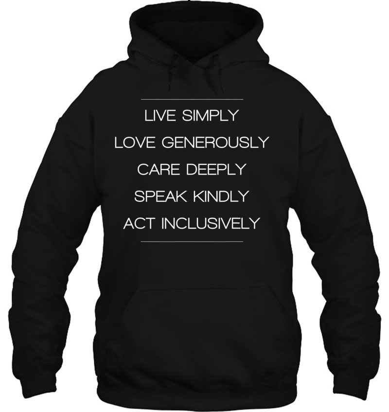 Live Simply Love Generously Speak Kindly Inclusively Gift Mugs